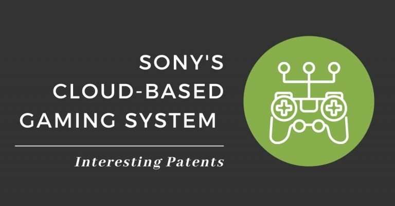 Interesting Patents: Sony’s Gaming System