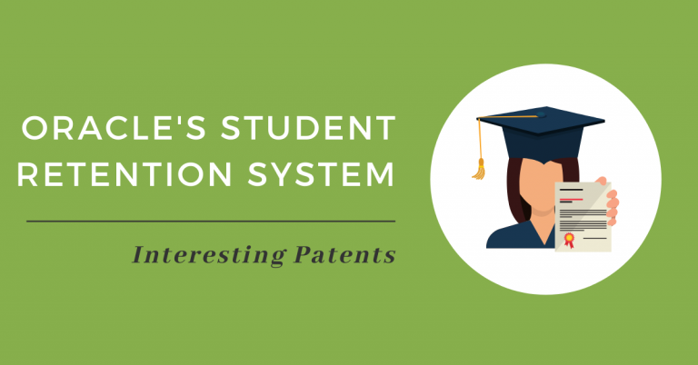 An Interesting Oracle Patent to Retain Students