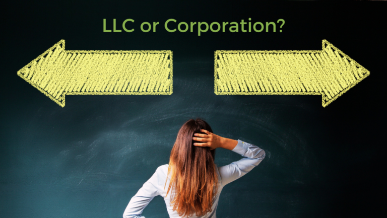 LLC or Corporation: What Is Best for Your Startup?